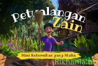 Cerita Anak Muslim Petualangan Zain Misi Kebersihan yang Mulia