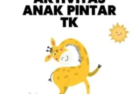Lembar Aktifitas Anak Pintar TK